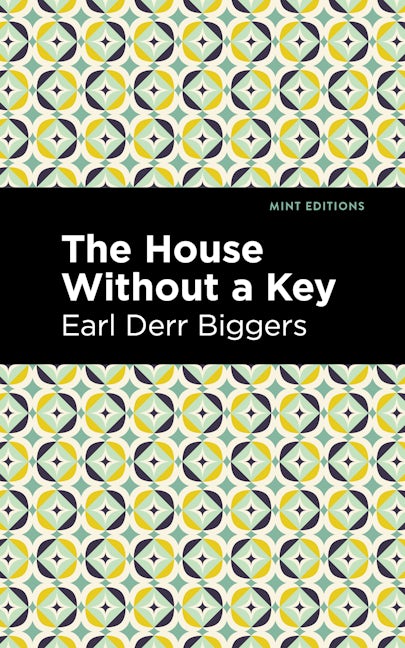 Book cover image for The House Without a Key ISBN: 9781513208978